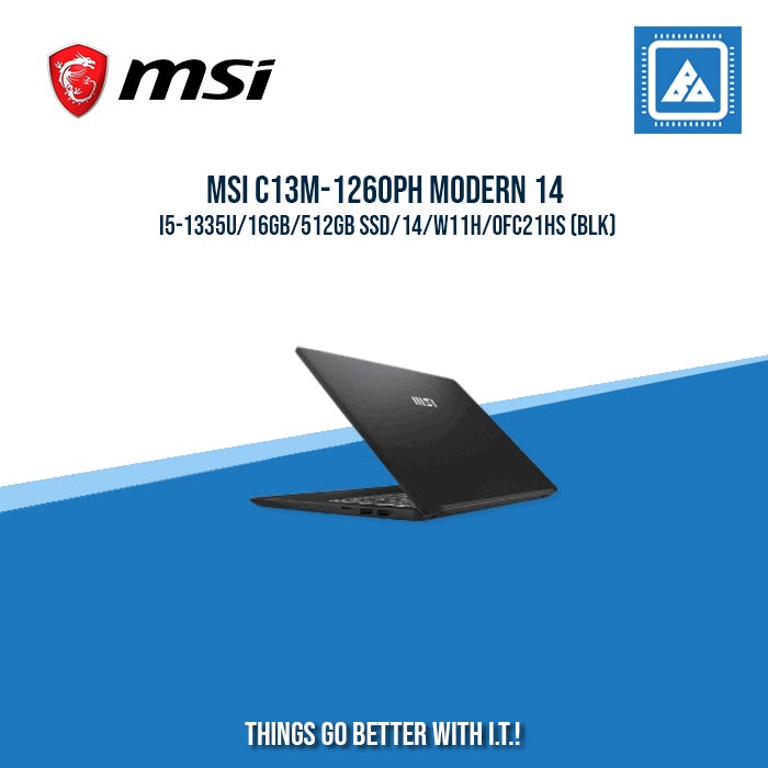 MSI C13M-1260PH MODERN 14 I5-1335U/16GB/512GB SSD/14/W11H | BEST FOR STUDENTS AND FREELANCERS LAPTOP MSI C13M-1260PH MODERN 14 I5-1335U/16GB/512GB SSD/14/W11H | BEST FOR STUDENTS AND FREELANCERS LAPTOP